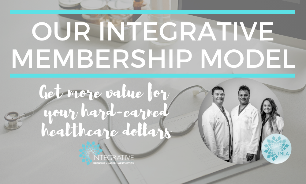 Integrative Medicine, Laser and Aesthetics Membership