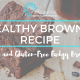 Integrative Eats Brownie Recipe