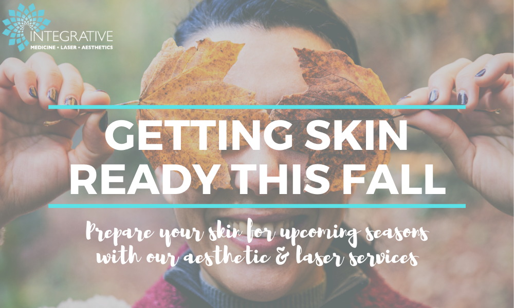 Getting Skin Ready this Fall