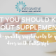 What You Should Know About Supplements