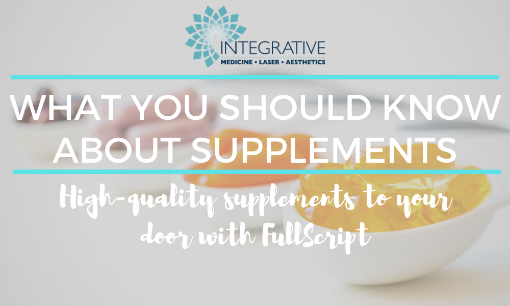 What You Should Know About Supplements
