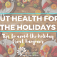 Gut Health for the Holidays